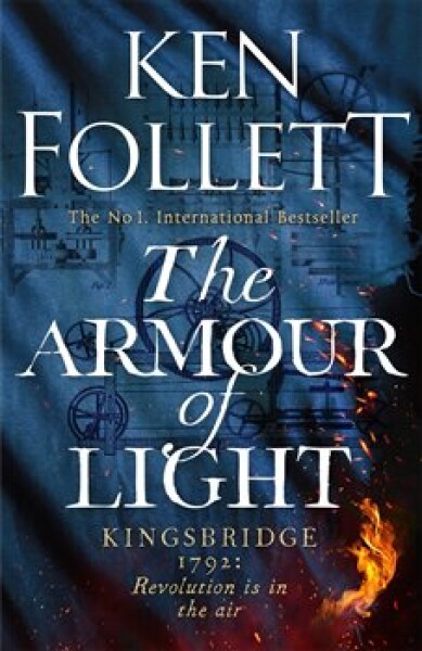 The Armour of Light - Ken Follett