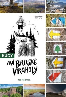 Kudy na brdské vrcholy - Jan Hajšman