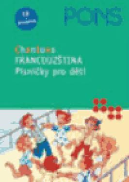 Francouzština - Písničky pro děti - CD + zpěvníček