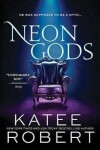 Neon Gods Katee Robert