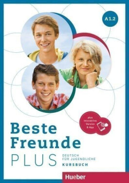 Beste Freunde PLUS A1/2 Kursbuch plus interaktive Version - Georgiakaki, Manuela