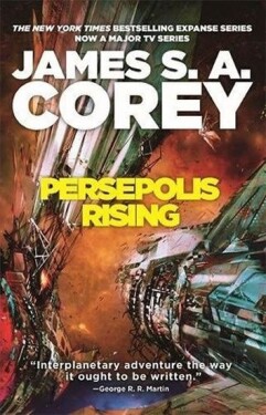 Persepolis Rising: The Expanse 7 - James S. A. Corey