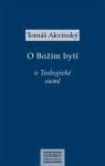 Božím bytí Teologické sumě Tomáš Akvinský