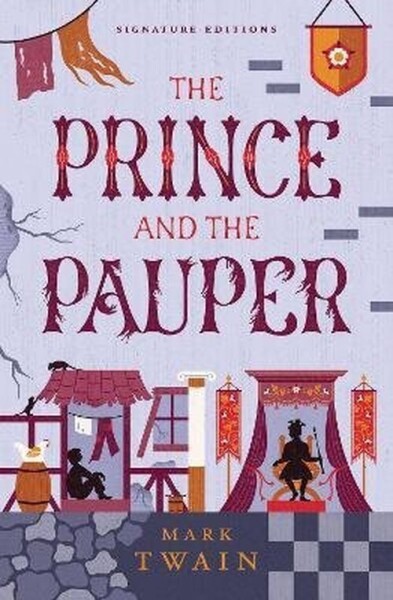 The Prince and the Pauper (Children´s Signature Editions) - Mark Twain