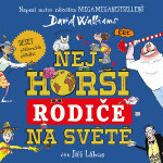 Nejhorší rodiče na světě - David Walliams