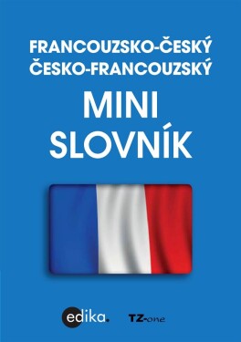 Francouzsko-český česko-francouzský minislovník