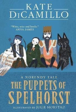 The Puppets of Spelhorst - Kate Dicamillo