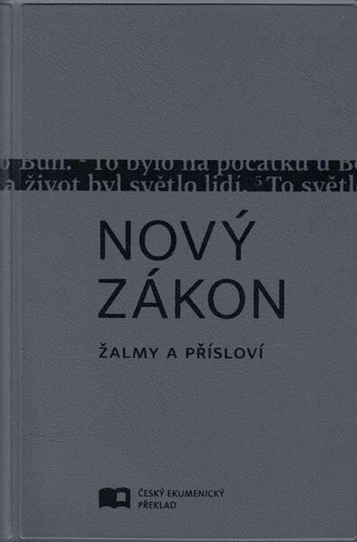 Nový zákon - Žalmy a Přísloví