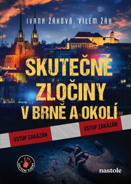 Skutečné zločiny v Brně a okolí - Ivana Auingerová