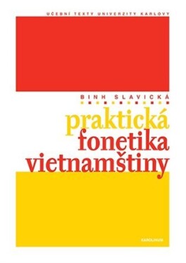 Praktická fonetika vietnamštiny Binh Slavická