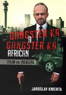 Gangster Ka: Afričan Jaroslav Kmenta
