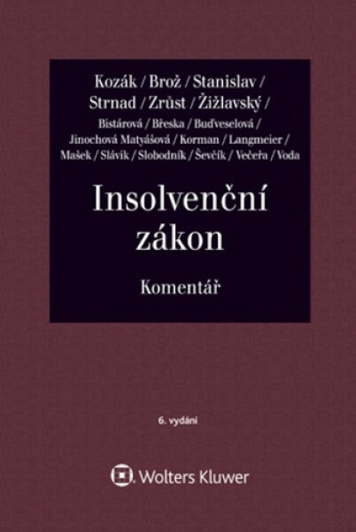 Insolvenční zákon - Komentář - Jan Kozák
