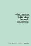 Česká a srbská frazeologie - Snežana Popovićová - e-kniha