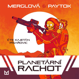 Planetární rachot - Michaela Merglová