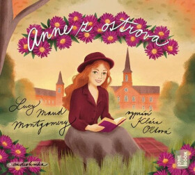 Anne z ostrova - CDmp3 (Klára Sedláčková Oltová) - Lucy Maud Montgomery