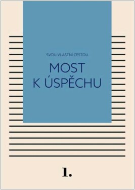 Most úspěchu