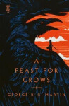 Feast for Crows - George Raymond Richard Martin