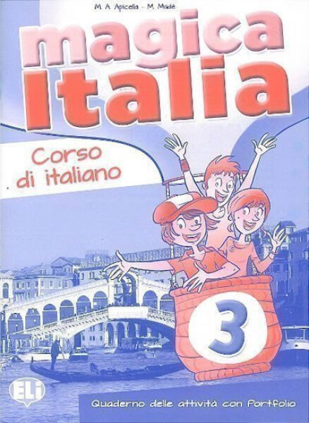 Magica Italia - 3 Quaderno operativo - M.A. Apicella