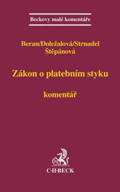 Zákon o platebním styku: Komentář - kolektiv autorů
