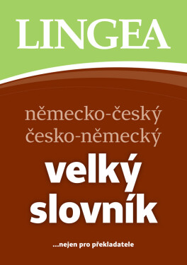 NČ-ČN velký slovník ...nejen pro překladatele - kolektiv autorů