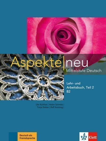 Aspekte neu B2 – Lehr/Arbeitsbuch + CD Teil 2 - Ute Koithan
