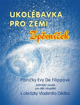 Ukolébavka pro Zemi Eva de