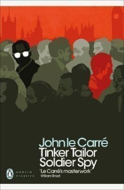 Tinker Tailor Soldier Spy, 1. vydání - John le Carré