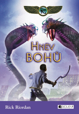Kronika Cartera Kanea – Hněv bohů - Rick Riordan
