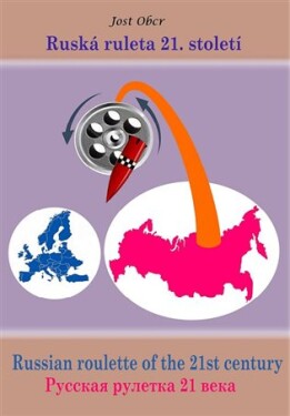 Ruská ruleta 21. století