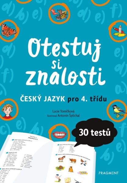 Otestuj si znalosti Český jazyk pro třídu