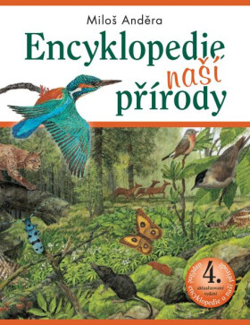Encyklopedie naší přírody - Miloš Anděra