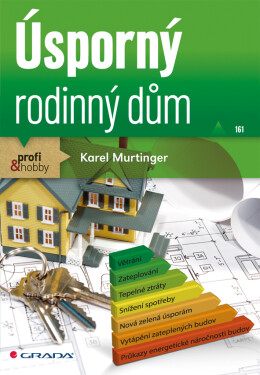 Úsporný rodinný dům - Karel Murtinger