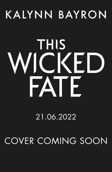 This Wicked Fate