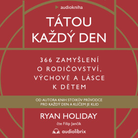 Tátou každý den - Ryan Holiday - audiokniha