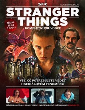 Stranger Things - Kompletní průvodce - kolektiv autorů