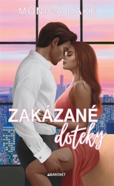 Zakázané doteky Monica Dake