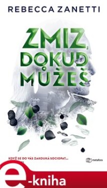 Zmiz, dokud můžeš