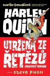 Harley Quinn Utržená ze řetězů Mariko