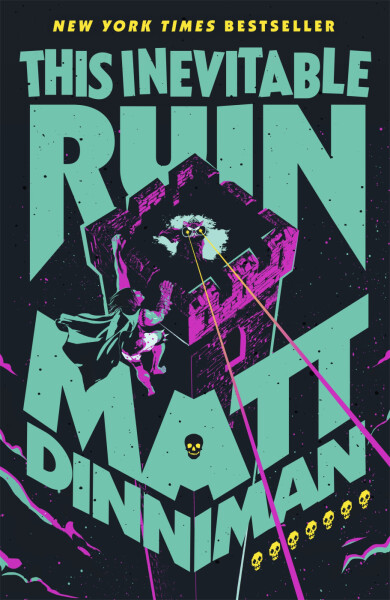 This Inevitable Ruin - Matt Dinniman