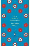 The Scarlet Pimpernel - Emmuska Orczy Baroness