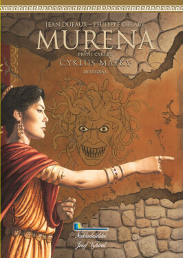 Murena - Cyklus matky - Jean Dufaux