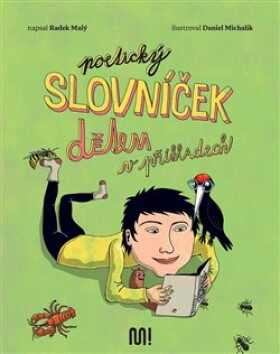 Poetický slovníček dětem příkladech, Radek Malý