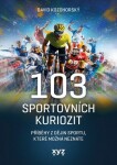 103 sportovních kuriozit David Kozohorský