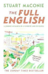 The Full English: Journey in Search of Country and its People Stuart Maconie