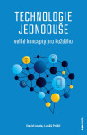 Technologie jednoduše - David Louda