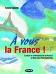 A Vous la France! + CD - Tiziana Cignatta