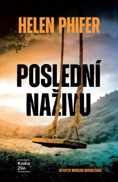 Poslední naživu - Helen Phifer
