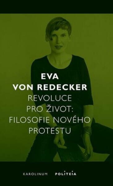 Revoluce pro život Eva von Redecker