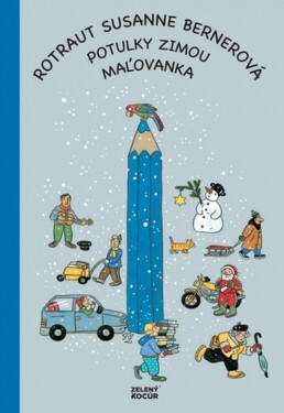 Potulky zimou maľovanka - Susanne Berner Rotraut