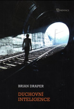 Duchovní inteligence Brian Draper
